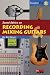 Become proficient in the recording field!