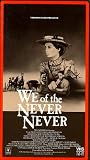 We of the Never Never We of the Never Never