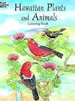Hawaiian Plants and Animals Coloring Book