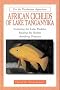 African Cichlids of Lake Tanganyika: Imitating the Lake Habitat, Raising the Babies, Avoiding Diseases (For the Freshwater Aquarium)