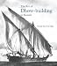 The Art of Dhow-building in Kuwait