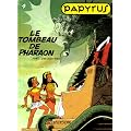 Papyrus, tome 4 : Le Tombeau du Pharaon