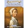 My America: The Starving Time: Elizabeth's Jamestown Colony Diary, Two (My America)