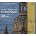 Johann Sebastian Bach: Markus-Passion BWV 244
