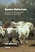 Behavior: A Guide for Veterinarians and Equine Scientists