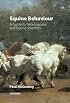 Behavior: A Guide for Veterinarians and Equine Scientists
