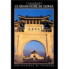 Le Grand Guide de Ta�wan 1995