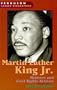 Martin Luther King, Jr.: Minister and Civil Rights Activist (Ferguson Career Biographies)