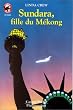 Sundara, fille du M�kong