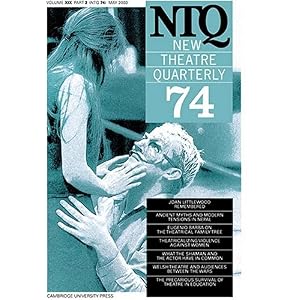 【クリックで詳細表示】New Theatre Quarterly 74： Volume 19， Part 2 [ペーパーバック]