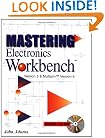 Mastering Electronics Workbench