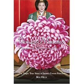 Princess Masako: Prisoner of the Chrysanthemum Throne