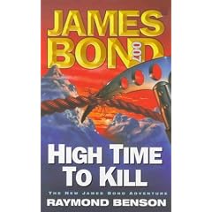 High Time to Kill (James Bond 007)