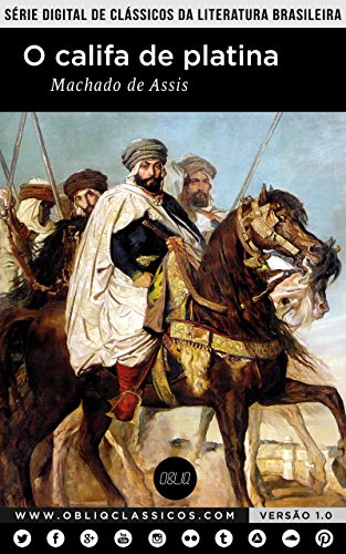 O califa de platina (Portuguese Edition)