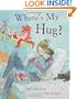 Where's My Hug?