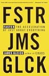 Faster: The Acceleration of Just Abou...