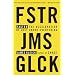 Faster: The Acceleration of Just About Everything