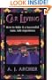 Car Living: How to Make It a Successful, Sane, Safe Experience
