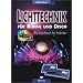 Lichttechnik f�r B�hne und Disco: Ein Handbuch f�r Selbermacher