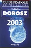 Guide pratique des m�dicaments. 23�me �dition