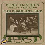 King Oliver's Creole Jazz Band: The Complete Set