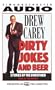 Dirty Jokes and Beer
