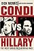 Condi vs. Hillary: The Next Great Presidential Race
