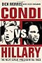 Condi vs. Hillary: The Next Great Presidential Race