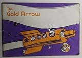 The gold arrow : a journey through space