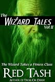 The Wizard Takes a Fitness Class