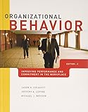 Organizational behavior : improving performance and commitment in the workplace