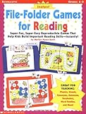 Instant File-Folder Games for Reading: Super-Fun, Super-Easy Reproducible Games That Help Kids Build Important Reading SkillsIndependently!