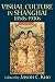  : VISUAL CULTURE IN SHANGHAI, 1850s-1930s