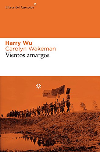 Vientos amargos (Libros del Asteroide) (Spanish Edition)