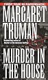 Murder in the House (Capital Crime Series , No 13)