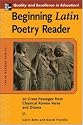 Beginning Latin Poetry Reader: 70 Passages from Classical Roman Verse and Drama (Latin Reader Series)