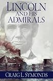 Lincoln and His Admirals