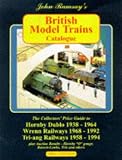 British Model Trains Catalogue: Hornby Dublo and Wrenn Railways (Collectors Price Guide)