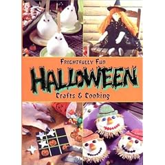 Frightfully Fun Halloween Crafts & Cooking