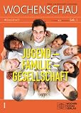 Produkt-Bild: Jugend - Familie - Gesellschaft: Wochenschau Sek. I Nr. 2 2012
