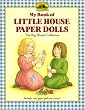 My Book of Little House Paper Dolls: The Big Woods Collection