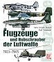 Flugzeuge und Hubschrauber der Luftwaffe: 1933-1945