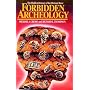 Forbidden Archeology: The Hidden History of the Human Race