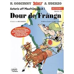 Asterix Mundart 54. Dour de Frangn: Asterix uff Meefr�nggisch 1: BD 54