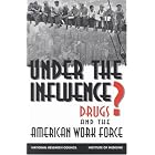 Under the Influence?: Drugs and the American Work Force by  Committee on Drug Use in the Workplace, National Research Council/Institute of Medicine, Jacques Normand, and Richard O. Lempert