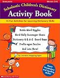 Scholastic Children`s Dictionary Activity Book
