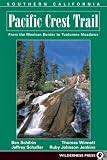 The Pacific Crest Trail: Southern California (Pacific Crest Trail)