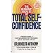 The Ultimate Secrets of Total Self-Confidence