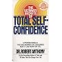 The Ultimate Secrets of Total Self-Confidence
