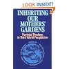 Inheriting Our Mothers' Gardens: Feminist Theology in Third World Perspective